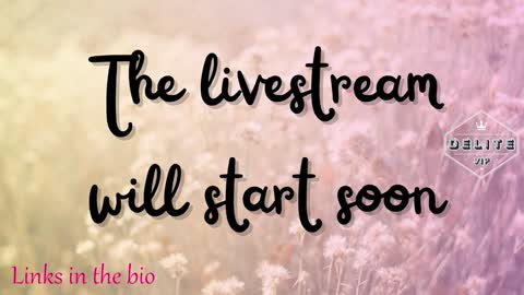 DeLite  Next stream on Wednesday or Thurdsay  online show from 02.05.25