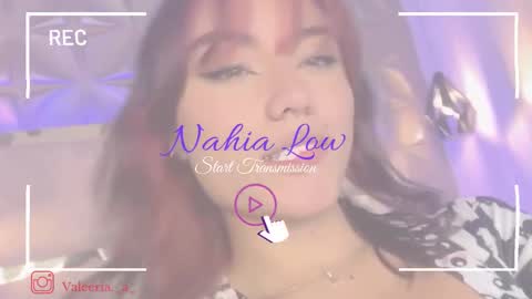 Snapshot of nahia_low chatting on 02.27.25 Valeria online show from 02.27.25